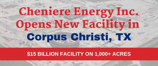 Cheniere Energy Inc. announcement sign of new facility in Corpus Christi, Texas