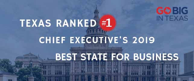 Texas ranked #1 state for businesses in Chief Executive's 2019